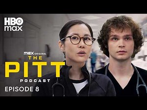 The Pitt Season 2 Official Podcast | Episode 8 | HBO Max