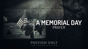 A Memorial Day Prayer - Mini Movies