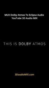 Fury Eclipsa MUX Dolby Atmos Test your 3D AUDIO in YouTube 3daudiomix.com #eclipsaaudio #dolbyatmos