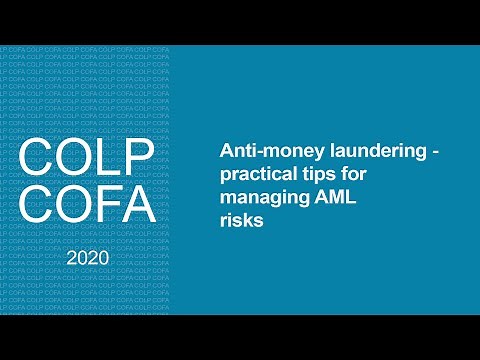 Anti-money laundering - practical tips for managing AML risks (Compliance Officers conference 2020)