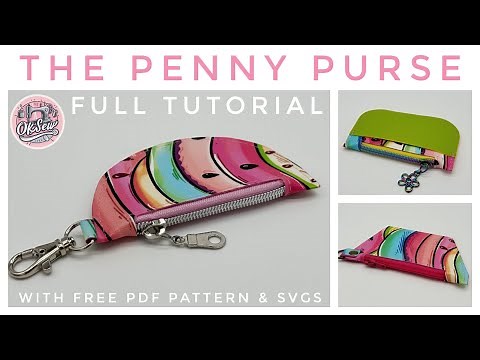 (Free) Coin Purse Pattern - The Penny Purse from OKSew
