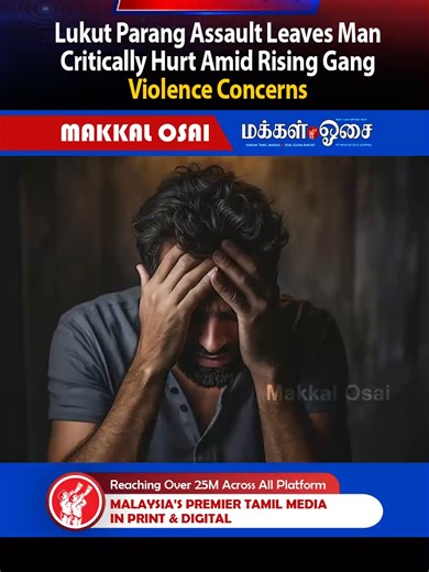 Lukut Parang Assault Critically Injures Man