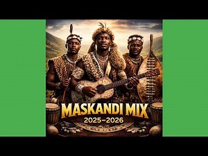 Maskandi Mix 2025-2026 | December Mix