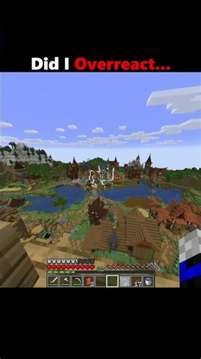 Did I Overreact...#minecraft