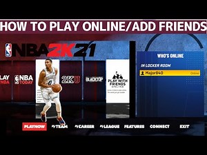 HOW TO PLAY MULTIPLAYER & MYCAREER IN NBA 2K21