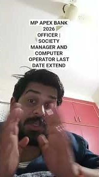 MP APEX BANK 2026OFFICER | SOCIETY MANAGER AND COMPUTER OPERATOR LAST DATE EXTEND | #viral #trending