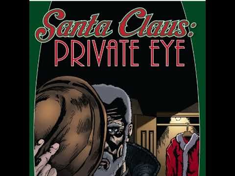 Source Material #408 - Santa Claus: Private Eye (Darby Pop, 2014)