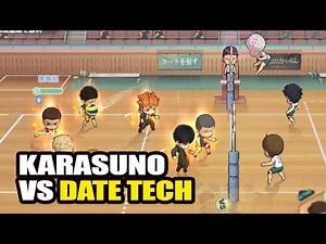 KARASUNO VS DATE TECH - HAIKYUU TOUCH THE DREAM JP #25