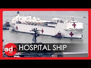USNS Comfort: Giant Navy Hospital Ship Docks in New York City