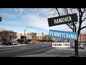 Hanover Pennsylvania | driving tour