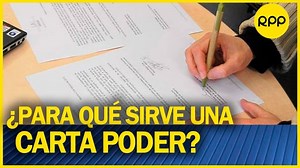 ¿Qué trámites se pueden hacer con una carta poder?