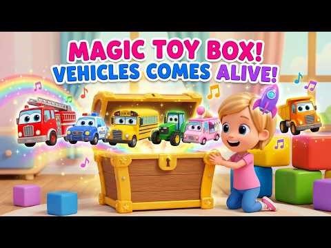 Magic Toy Box Adventure 🚗🌈 | Learn Colors, Vehicles & Songs for Kids