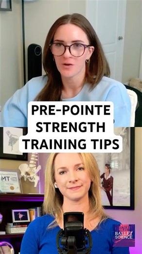 🩰Pre-Pointe Strength Training Tips | Ballet Science Podcast