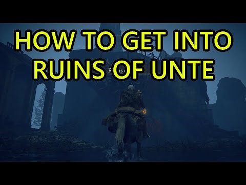 How to Get Into Ruins of Unte Elden Ring Shadow of the Erdtree. How to Get In Unte Ruins