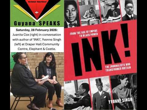Sat, Feb, 2026: Juanita Cox interviews Yvonne Singh about her book, INK! for Guyana SPEAKS.