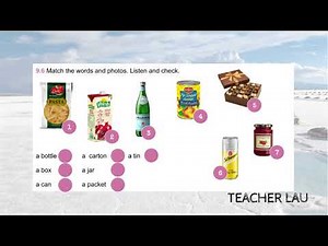 9B 9.6 Vocabulary: Food containers