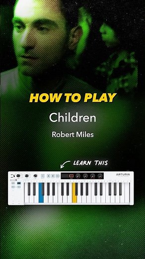 Learn How to Play Children by Robert Miles ✨