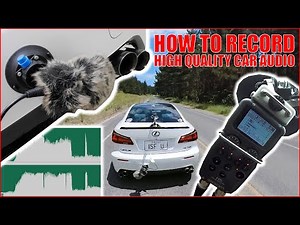 How To Record High Quality Car Engine & Exhaust Audio