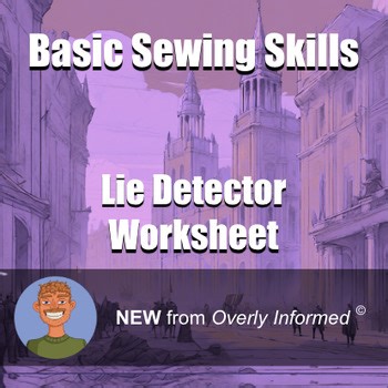 Basic Sewing Skills Lie Detector Worksheet