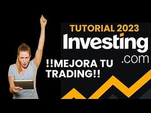 Tutorial INVESTING.COM 💻Como mejorar tu analisis