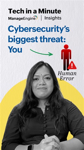 ManageEngine on Instagram: "Your biggest cybersecurity risk isn’t hackers — it’s human error. One small misstep can open the front door. Watch this Tech in a Minute to learn how breaches really happen, and how to prevent them. Link in bio. https://mnge.it/TIAM7?utm_source=ig23122025"