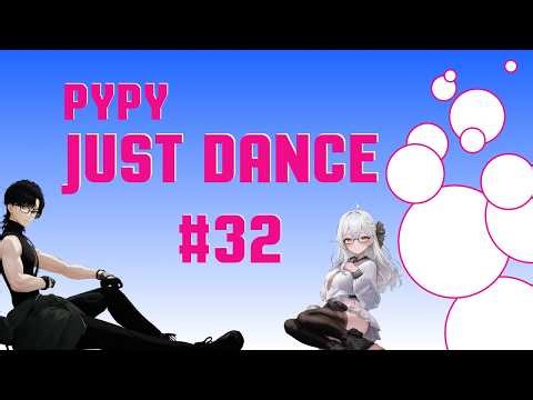 VRChat PYPY Just Dance #32