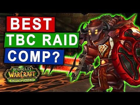 What is the Best Raid Comp for TBC Classic?
