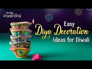 Easy Diwali Diya Decoration & Painting Ideas for Kids!