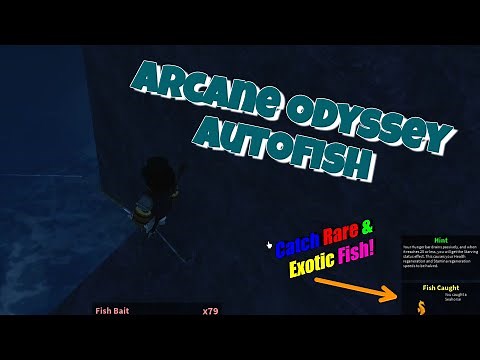[NEW] Arcane Odyssey AutoFish Script