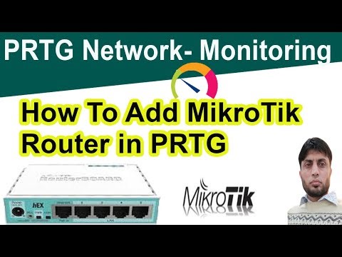 How To Add MikroTik Router in PRTG | PRTG