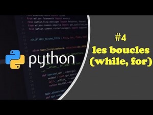comprendre python #4 : les boucles / فهم بايثون بالدارجة : الحلقات