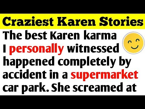 The DUMBEST Funniest ENTITLED Karens Getting Instant Karma Stories!