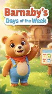 Days of the Week Song for Kids! 🐻 | Barnaby the Bear | Fun Nursery Rhyme | KIDS BEE TV