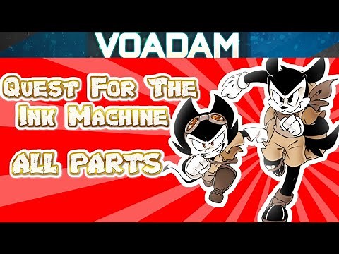 Bendy And Boris The Quest For The Ink Machine FULL SERIES Cuphead Vs Bendy