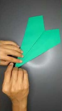 how to make a paper airplane that flies really well