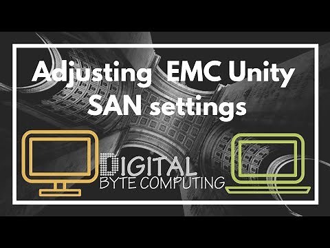 How to adjust configuration settings on a EMC Unity SAN using Unisphere