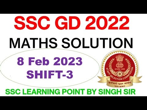 SSC GD 2022 (8 Feb, 2023. 3rd shift) Maths Solution || GD Solved Paper by Singh Sir.