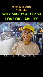 650K views · 10K reactions | WHY MARRY AFTER 50; LOVE OR LIABILITY: Relationship advice goals & tips Donations to support this Channel can be sent directly to my PayPal https://www.paypal.com/donate/?hosted_button_id=W2L6XFB42N6WN CashApp $MissFayesWorld | MISS Faye's WORLD | Facebook