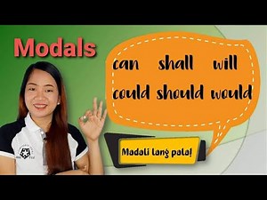 Kailan gagamitin ang Could Would Should | Can Will Shall?