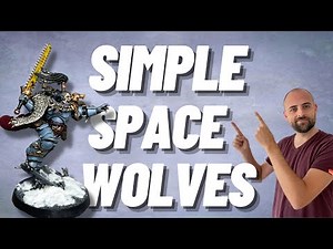 How to Paint Space Wolves Quickly and Easily using Ragnar Blackmane!