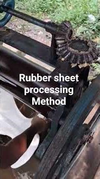 Rubber sheet processing Method
