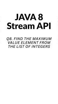 Java 8 Stream API | Find Maximum Value from a List | Day 8 #Shorts