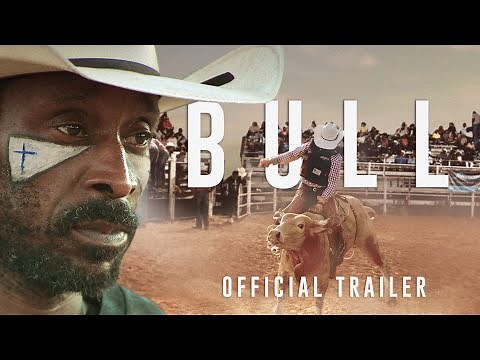 BULL - Official Trailer
