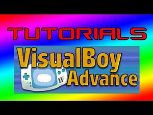 Tutorial #2 - How To Have The Best Settings for Visual Boy Advance HD