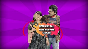 Meri Biwi Aaj Mere Nazro Ke Saamne Gir gayi 😖 | Siddy Dash