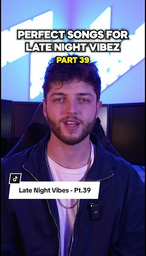 Perfect Songs for Late Night Vibes - Part 39