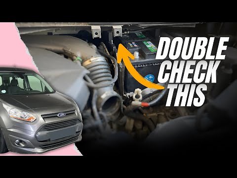 Ford Tourneo Transit Connect (2012 - 2021) Battery Replacement