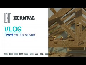 Roof truss repair – HORNVAL