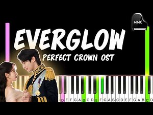Perfect Crown OST - Everglow by Woodz synthesia piano tutorial + sheet music & lyrics