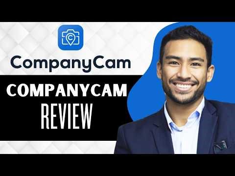 CompanyCam Review (Full Guide)